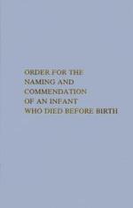 Order for the Naming and Commendation of an Infant
